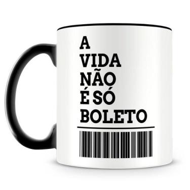 Imagem de Caneca Personalizada A Vida Não é Só Boleto - 325ml - Amo Canecas