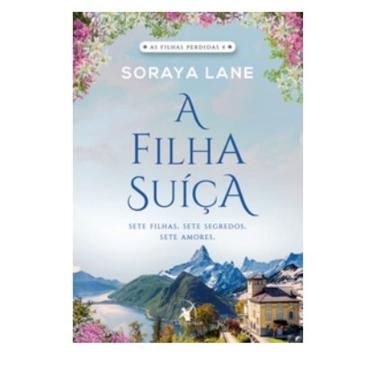 Imagem de Filha Suíça (as Filhas Perdidas - Livro 4)