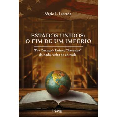 Imagem de Estados Unidos: o fim de um império: The Orange’s Ruined “America” do nada, volta-se ao nad
