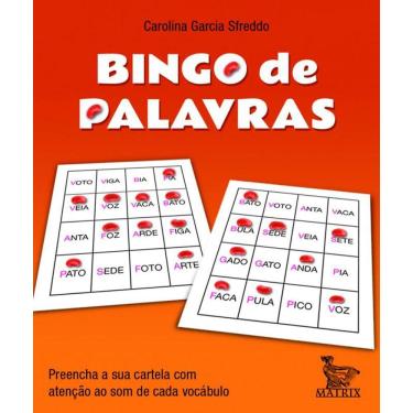Imagem de Bingo de palavras: Preencha a sua cartela com atenção ao som de cada vocábulo