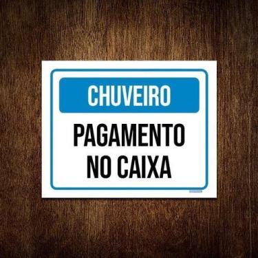 Imagem de Placa Sinalização - Chuveiro Pagamento No Caixa 18X23 - Sinalizo