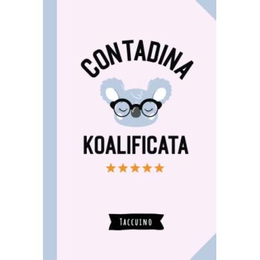 Imagem de Contadina Koalificata: Taccuino Quaderno appunti (A5) | Regali per Contadina per il compleanno o Natale | Idea regalo divertente