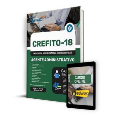 Imagem de Apostila CREFITO-18 2024 - Agente Administrativo - Editora Solução