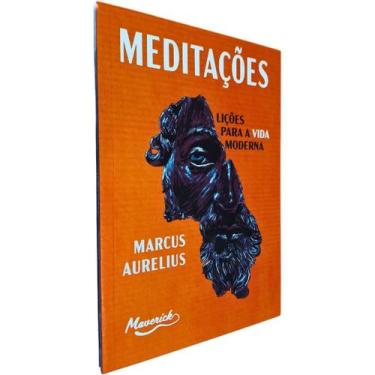 Imagem de Meditações: Lições Para a Vida Moderna Marcus Aurelius Editora Maveric