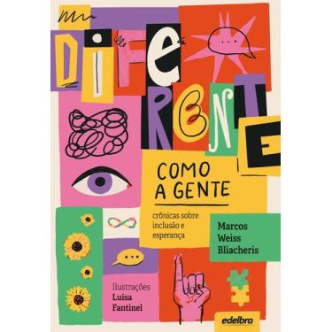 Imagem de Diferente como a gente - Edelbra