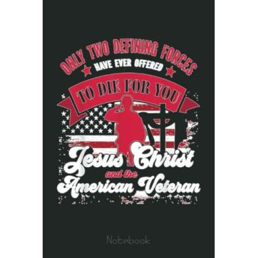 Imagem de Two Died for You Jesus And The American Veteran Memorial Notebook Vintage: US Navy Veteran Veterans Memorial Day, Journal 6 x 9, 110 Page Blank Lined Paperback Journal/Notebook Gift For Family Friends