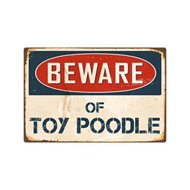 Imagem de Placa de metal retrô de alumínio vintage StickerPirate Beware of Toy Poodle 20,32 cm x 30,48 cm VS420