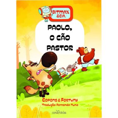 Imagem de Bitmax & Cia.: Paolo, o cão pastor
