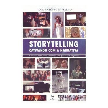 Imagem de Storytelling: Cativando Com a Narrativa - Técnicas Para Criar Conexão 