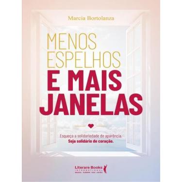 Imagem de Menos Espelhos e Mais Janelas - LITERARE BOOKS, Sortido