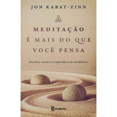 Imagem de Meditação É Mais Do Que Você Pensa