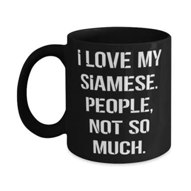 Imagem de Lindo gato siamês, I Love My Siamese. People, Not So Much, Birthday 325 g Caneca para gato siamês
