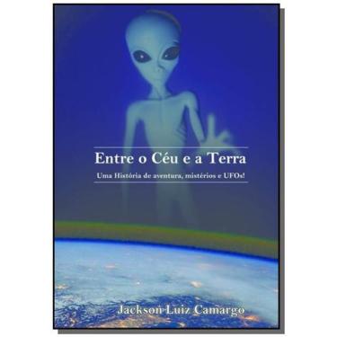 Imagem de Entre O Ceu E A Terra                           02 - Clube De Autores
