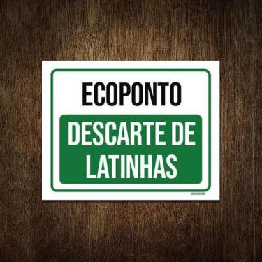Imagem de Placa Ecoponto Descarte De Latinhas 27X35 - Sinalizo.Com