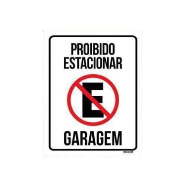 Imagem de Placa Sinalização Proibido Estacionar Garagem 36X46 - Sinalizo
