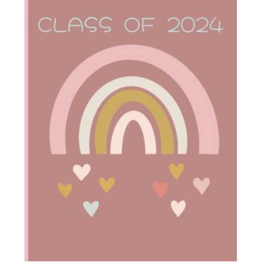 Imagem de Class of 2024 | Notebook | Rainbow with Hearts | Note Pages Inside | For High School Seniors | 110 Wide Ruled Pages