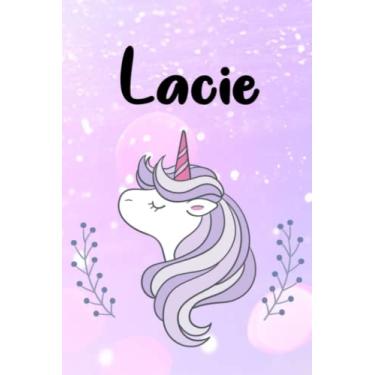 Imagem de Lacie: Personalized Lacie Journal notebook, Unicorn Lined Writing for Women, 6x9 120 Pages