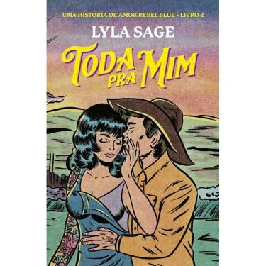 Imagem de Toda pra mim: Uma história de amor Rebel Blue