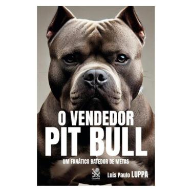 Imagem de O Vendedor Pit Bull