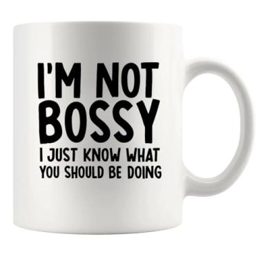 Imagem de Caneca de cerâmica I'm Not Bossy Just Know What You Should Be Doing Boss Gifts Sarcástica Colega de trabalho 325 ml branca padrão