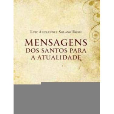 Imagem de Mensagens Dos Santos Para a Atualidade