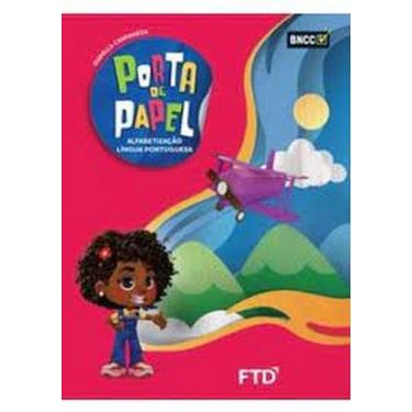 Imagem de Porta de Papel - Alfabetização - Língua Portuguesa - FTD (DIDATICOS), 