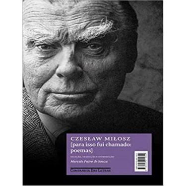 Imagem de Livro - Para isso fui chamado: poemas - Companhia das Letras