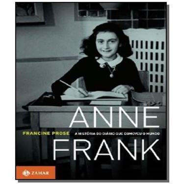 Imagem de Anne Frank: A Historia Do Diario Que Comoveu O Mun