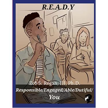 Imagem de R.E.A.D.Y: Responsible / Engaged / Able / Dutiful / You