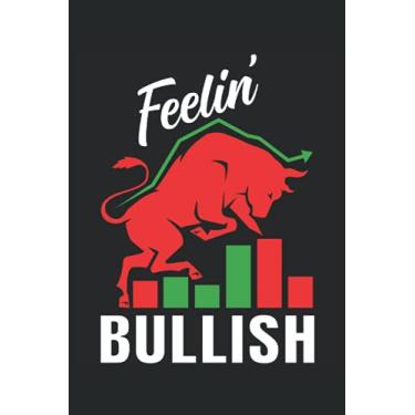 Imagem de Feelin' Bullish: Day Trader Notebook pour l'analyse des opérations boursières et la lecture des chandeliers