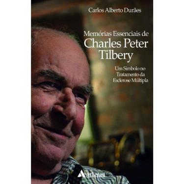 Imagem de Memórias Essenciais De Charles Peter Tilbery