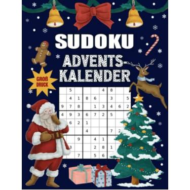 Imagem de Sudoku Adventskalender: XXL Adventskalender für Erwachsene I Rätselspaß mit liebevoll gestaltetem Innenleben I Schwierigkeitssgrad Leicht bis Schwer I ... und Lösungen I Extra Groß für gute Lesbarkeit