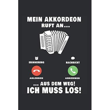Imagem de Akkordeonspieler Notizbuch: Mein Akkordeon ruft an Ziehharmonika Akkordeonist / 6x9 Zoll / 120 karierte Seiten Seiten