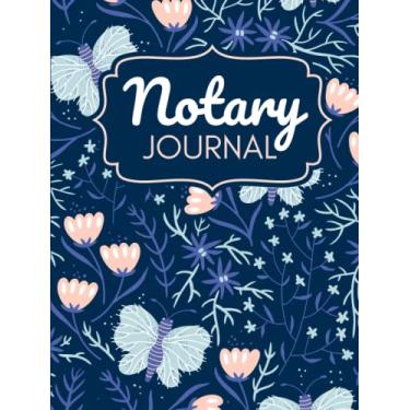 Imagem de Hardcover Notary Journal: 8.5x11 Large Notarial Logbook/With 200 Numbered Pages - Two Record Logs Per Page / 400 Records/Blue Butterflies Pink ... Pattern/Ledger Book Gift For Signing Agents