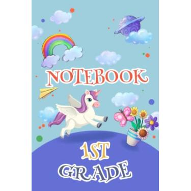 Imagem de 1st grade Unicorn Back To School: 1st Grade Exercise Funny Unicorn Notebook for kids, back to school gift, Unicorn Gifts Journal For Study Notes, Creative Writing, Reminders