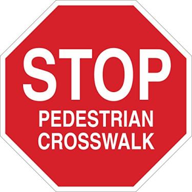 Imagem de Brady Placa de controle de tráfego 124522, legenda "Stop Pedestrian Crosswalk", 45,7 cm de altura, 45,7 cm de largura, branco sobre vermelho