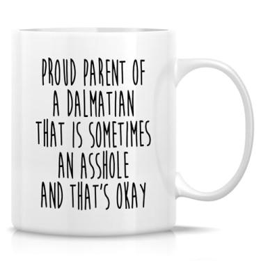 Imagem de Retreez Caneca engraçada - orgulhoso pai de um dálmata dono de cachorro mãe cachorro pai presente 325 ml canecas de café de cerâmica - humor sarcasmo motivacional inspirador presente de aniversário para ele seus amigos colegas de trabalho mulheres homens