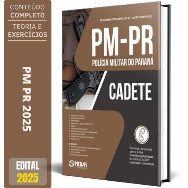 Imagem de Apostila Pm Pr 2025 - Cadete - Nova Concursos