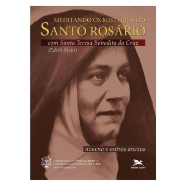Imagem de Meditando Os Mistérios Do Santo Rosário Com Santa Teresa Benedita Da Cruz (Edith Stein)