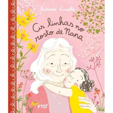 Imagem de Livro - As linhas no rosto de Nana