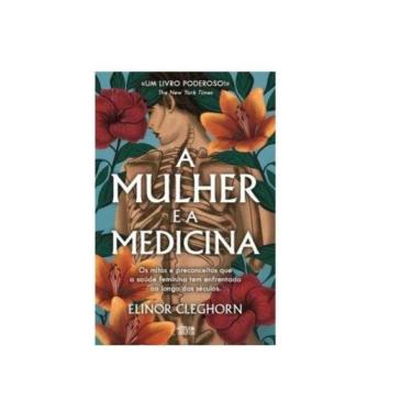 Imagem de A Mulher E A Medicina