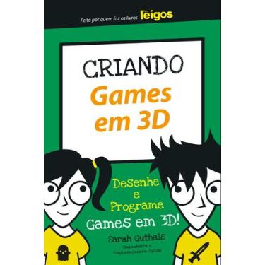 Imagem de Livro - Criando games em 3D