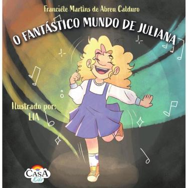 Imagem de O Fantástico Mundo de Juliana