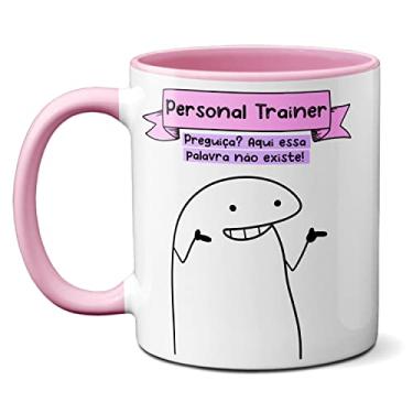 Imagem de Caneca Personal Trainer Preguiça? Aqui Essa Palavra Ñ Existe (Rosa)