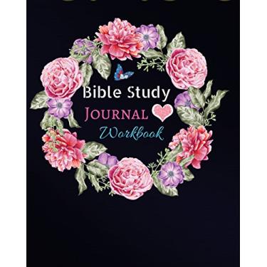 Imagem de Bible Study Journal: Workbook: A Creative Christian Workbook: A Simple Guide to Journaling Scripture Christian Journals / Organizer. Pink Floral in ... Study Journal Christian Notebook) (Volume 1).