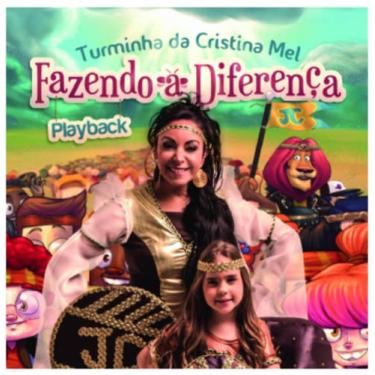 Imagem de CD Turminha da Cristina Mel Fazendo a Diferença (Play-Back)
