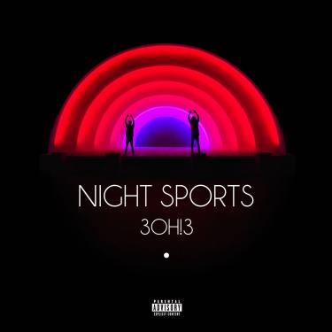 Imagem de 3Oh!3 - Night Sports [CD]