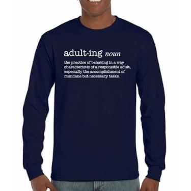 Imagem de Camiseta de manga comprida com definição de adulto divertida Life is Hard Humor Parenting Responsibility 18th Birthday Gen X, Azul marinho, M