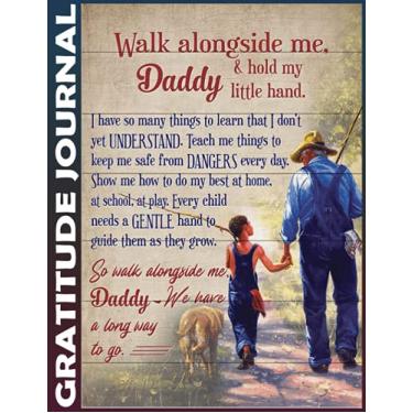 Imagem de Gratitude Journal: hunting fishing - walk with me daddy Invest 5 minutes daily to develop mindfulness, thankfulness and positivity, Inspire a Happier, Healthier & More Grateful Mindset 110 Pages