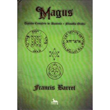 Imagem de Magus - Tratado Completo de Alquimia e Filosofia - ANUBIS EDITORES    